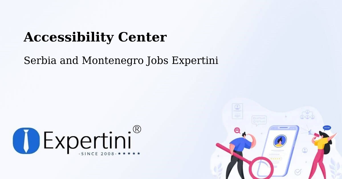 Accessibility Statement – Hope - Serbia and Montenegro Jobs Expertini