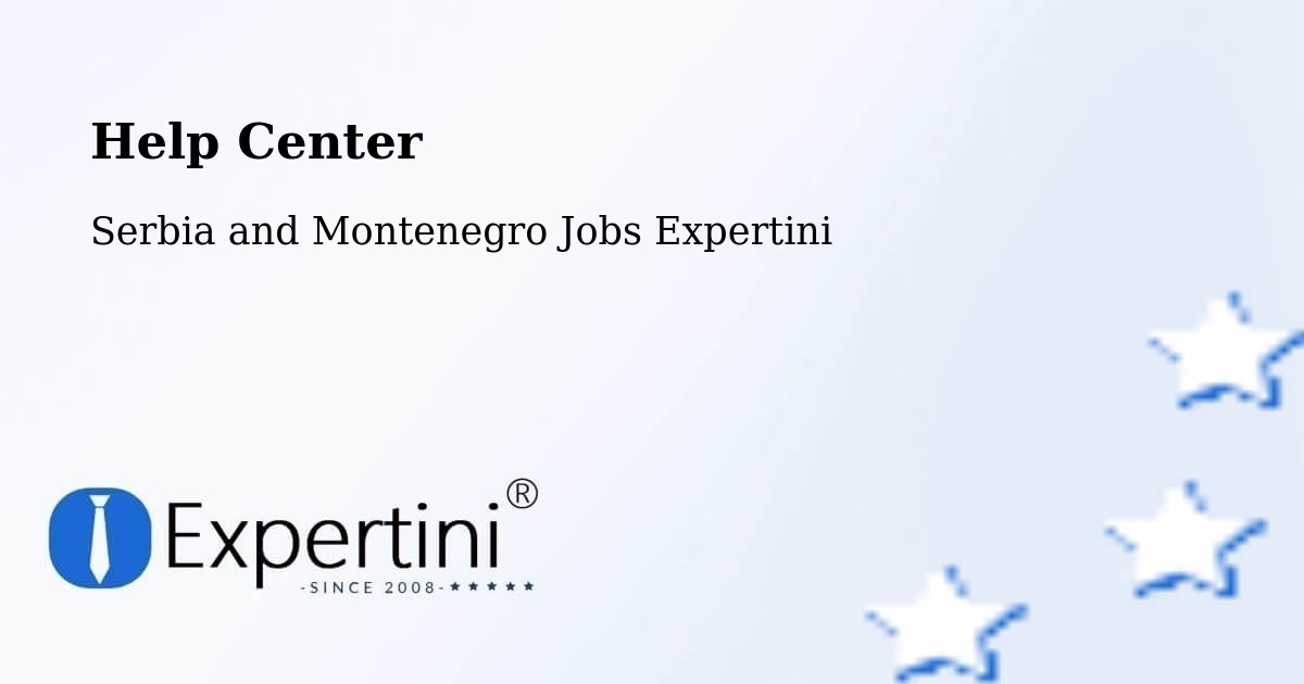 Help Center – Hope - Serbia and Montenegro Jobs Expertini